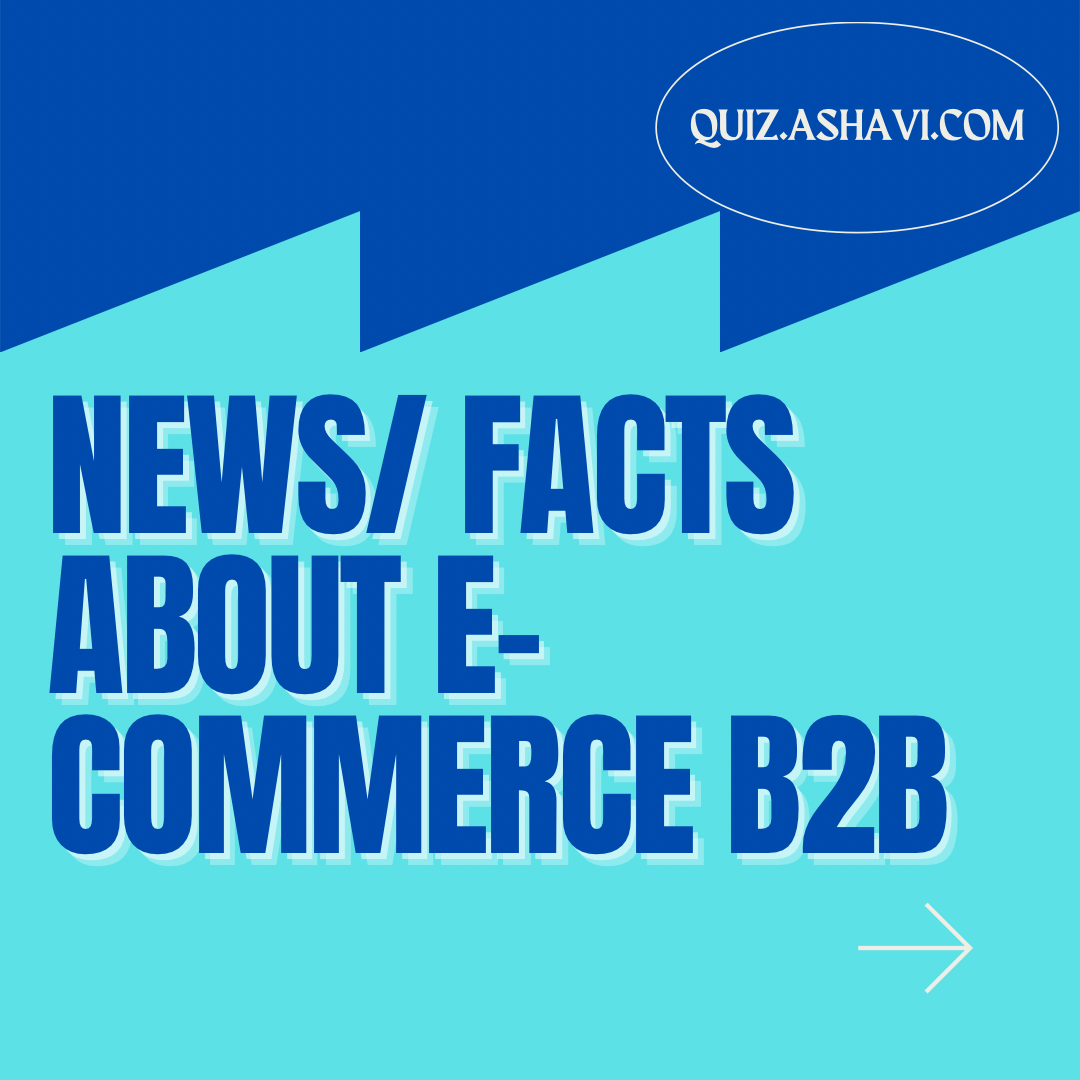 News/ Facts about e-commerce B2B